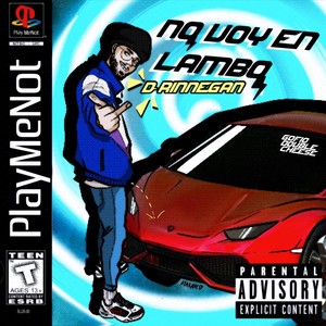 No Voy en Lambo (Explicit)