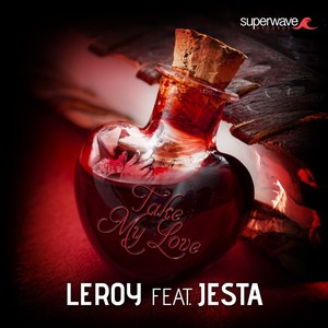 Take My Love (Extended Mix)