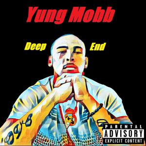 Deep End (Explicit)