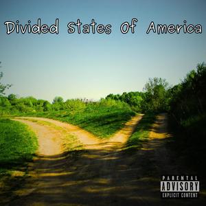 Divided States Of America (Explicit)