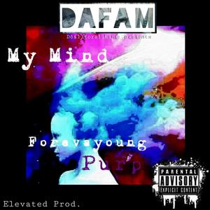 My Mind (Explicit)