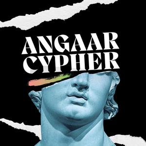 ANGAAR CYPHER (Explicit)