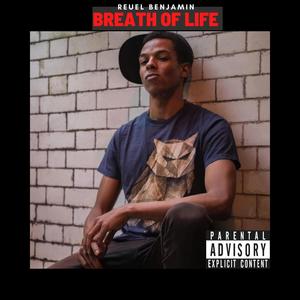 Breath Of Life (Explicit)