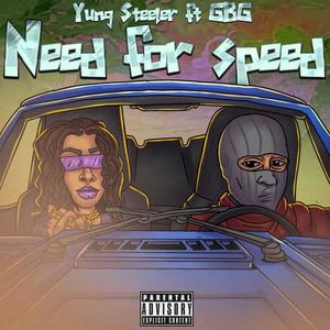 NEED FOR SPEED (feat. GBG) [Explicit]