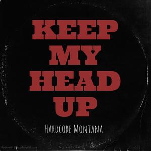 Keep My Head Up (feat. J Drift & Skylar)