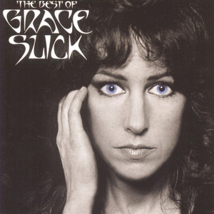 The Best Of Grace Slick