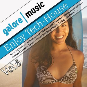 Enjoy Tech-House, Vol. 6