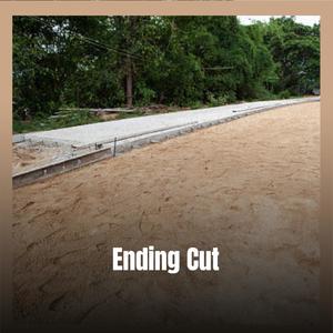 Ending Cut