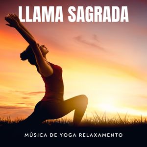 Llama Sagrada: Yoga Meditación