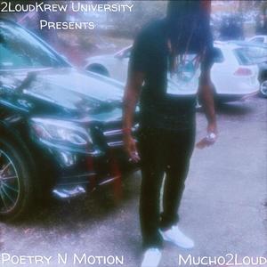 Poetry N Motion (Explicit)