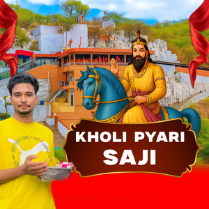 Kholi Pyari Saji