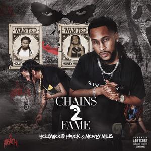 Chains 2 Fame (Explicit)