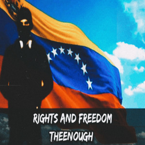 Right And Freedom (Explicit)