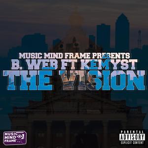 The Vision (feat. R-Synist & Kemyst) (Explicit)