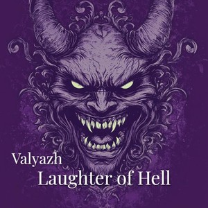 Laughter of Hell (Explicit)