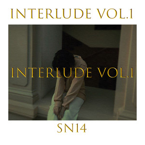 Interlude, Vol. 1