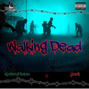 WALKING D3AD (feat. Midwest Pimpen)