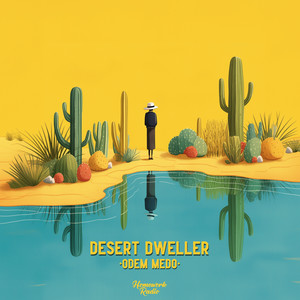 Desert Dweller