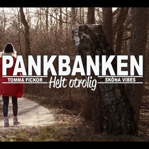 Helt otrolig