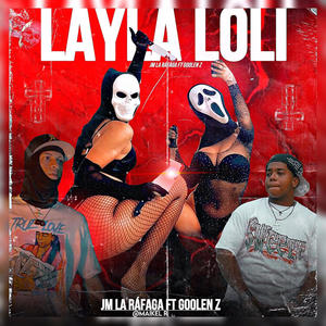 LAYLA (feat. JM la Rafaga) [Explicit]