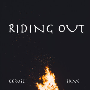 Riding Out (Explicit)