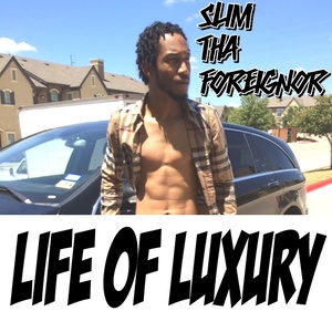 Life of Luxury (Explicit)