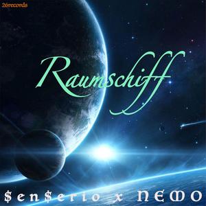 Raumschiff(feat. NEMO) (Explicit)