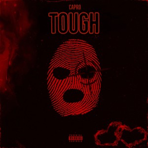 Tough (Explicit)