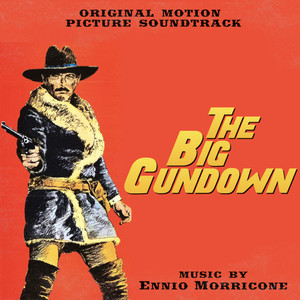 The Big Gundown (Original Motion Picture Soundtrack) - Remastered