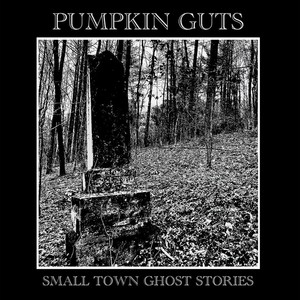 Small Town Ghost Stories (Explicit)