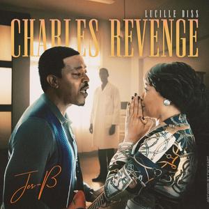 Charles Revenge (Lucille Diss) [Explicit]