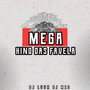 Mega Hino das Favelas (feat. mc jhenny) [Explicit]