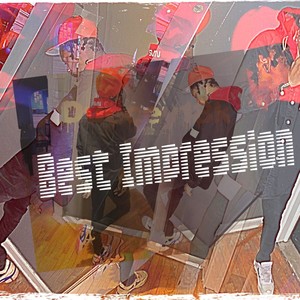 Best Impression (Explicit)