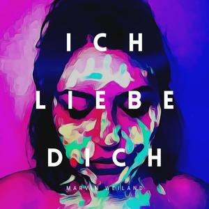 Ich Liebe Dich