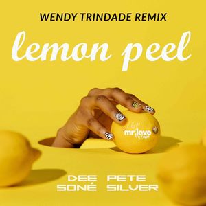 Lemon Peel (Wendy Trindade Remix)