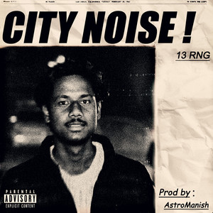 City Noise ! (Explicit)