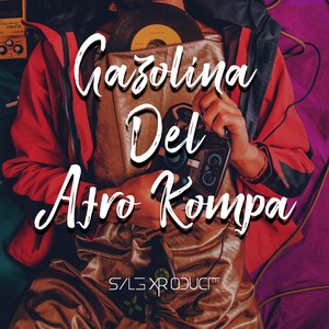 Gazolina Del Afro Kompa