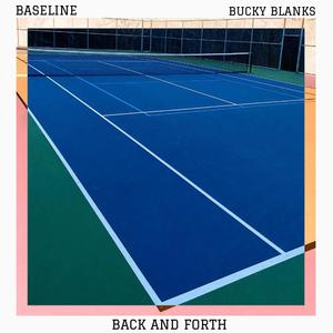Back And Forth(feat. Bucky Blanks) (Explicit)