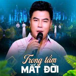 Trong Tầm Mắt Đời