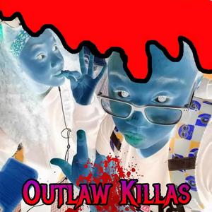 OutLaw Killas (The Tale of 2 Girls) [Explicit]