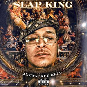 Slap King (Explicit)