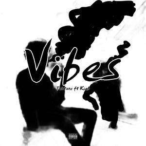 Vibes (feat. Kiah)