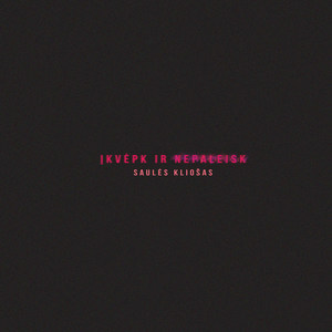 Įkvėpk Ir Nepaleisk