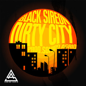 Dirty City (Explicit)