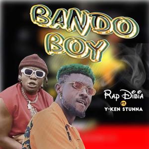 Bando Boy (feat. Yken Stunna)