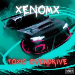 Toxic Overdrive