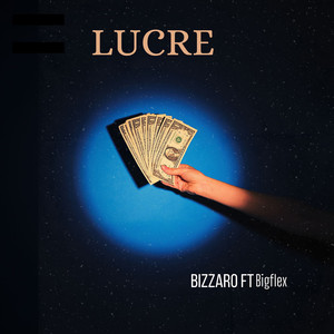 Lucre (Explicit)