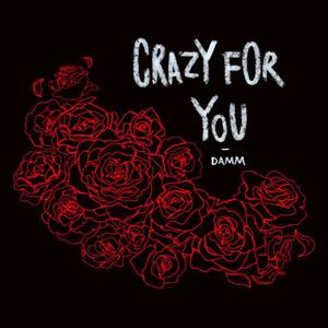 Crazy For You
