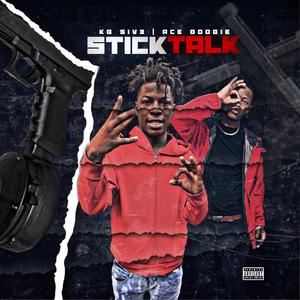 Stick Talk (feat. KG 5iv3) (Explicit)
