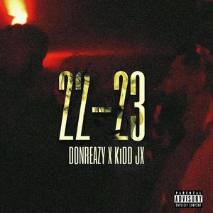 22 23 (feat. Donreazy) (Explicit)